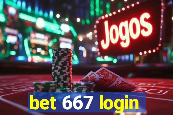 bet 667 login